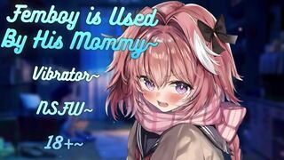 [ASMR] Mommy Uses A Vibrator on Her Little Femboy~ | M4F | NSFW | Intense | 18+ | Moaning | Toys~ - 1 image