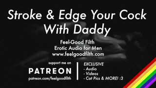 DDLB Roleplay: Jack Off & Edge your Ramrod with Dad (JOI) (Gay Bawdy Talk) (Erotic Audio for Males) - 1 image